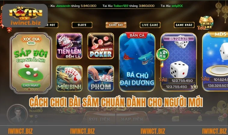 Cách Chơi Bài Sâm Chuẩn 100% Theo Chuyên Gia IWIN