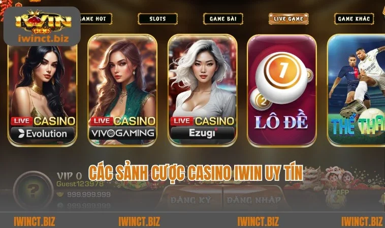 Các sảnh cược Casino IWIN chất lượng và hấp dẫn hàng đầu