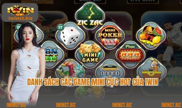 Danh sách các game mini cực hot của iWin