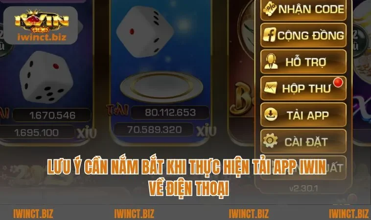 Lưu ý cần nắm bắt khi thực hiện tải app IWIN về điện thoại