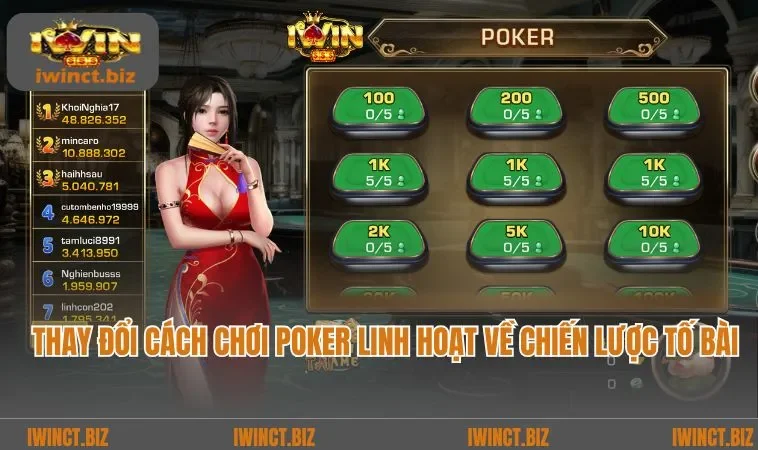 Thay đổi cách chơi Poker linh hoạt về chiến lược tố bài